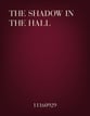The Shadow In the Hall Unison choral sheet music cover
